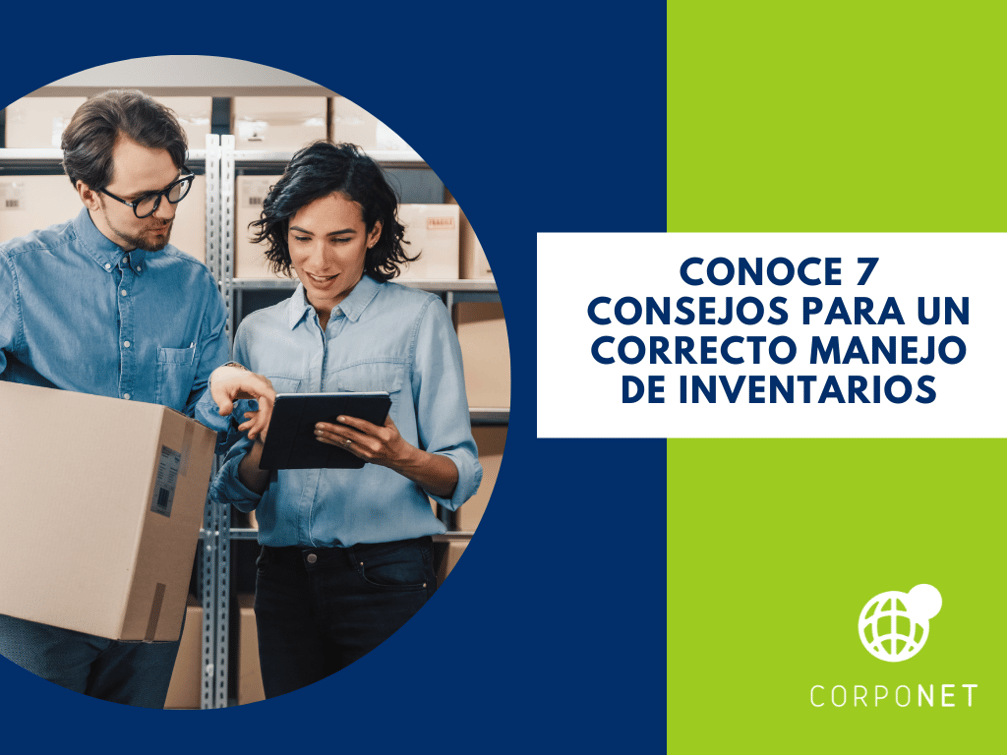 Conoce 7 Consejos Para Un Correcto Manejo De Inventarios 9324